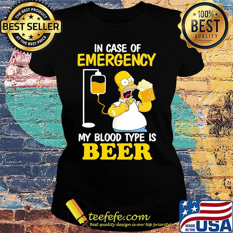 Homer simpson in case of emergency my blood type is beer s Ladies tee Homer simpson in case of emergency my blood type is beer s Ladies tee