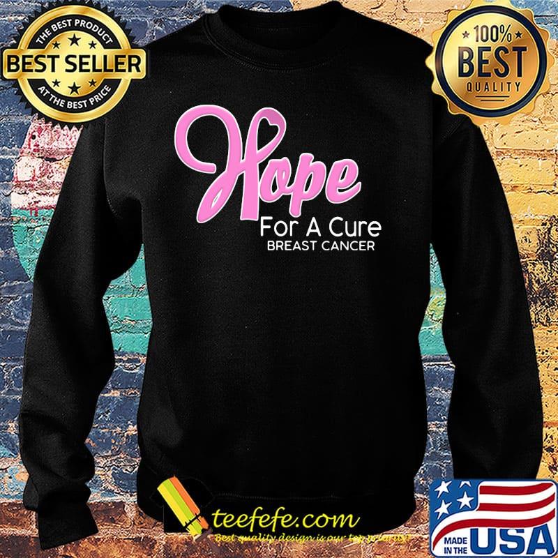 Hope for a cure breast cancer s Sweater Hope for a cure breast cancer s Sweater