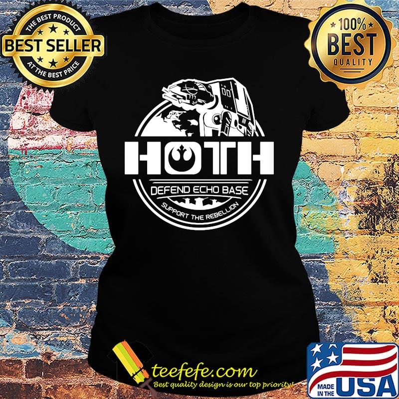 Hoth defend echo base support the rebellion s Ladies tee Hoth defend echo base support the rebellion s Ladies tee