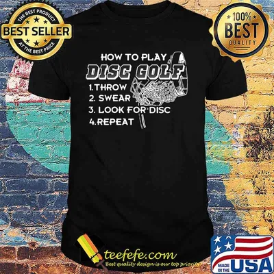 How to play disc golf throw swear look for disc repeat black shirt