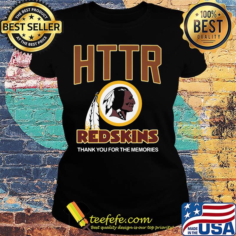 Httr redskins thank you for the memories s Ladies tee Httr redskins thank you for the memories s Ladies tee