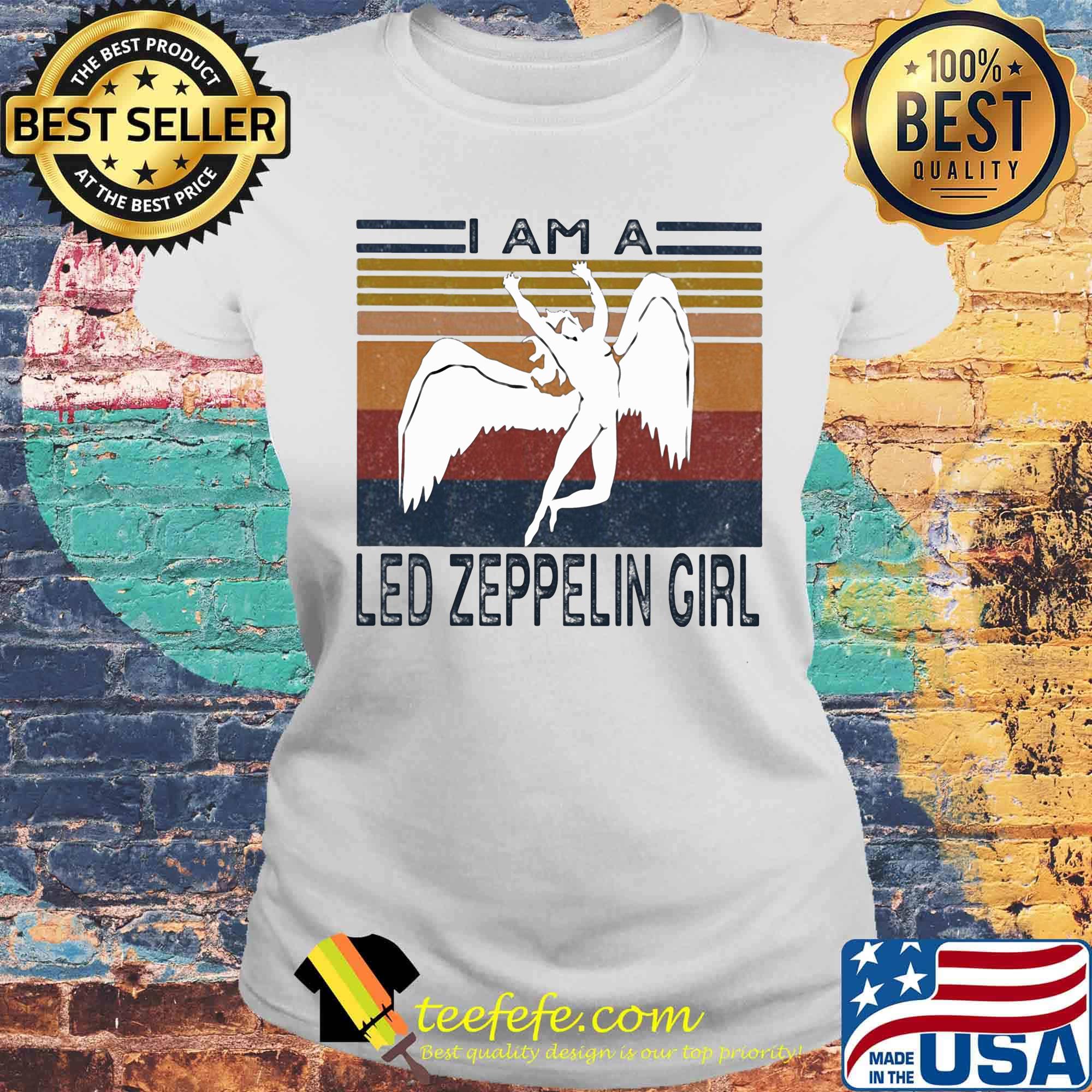 I am a led zeppelin girl vintage retro s Laides tee I am a led zeppelin girl vintage retro s Laides tee