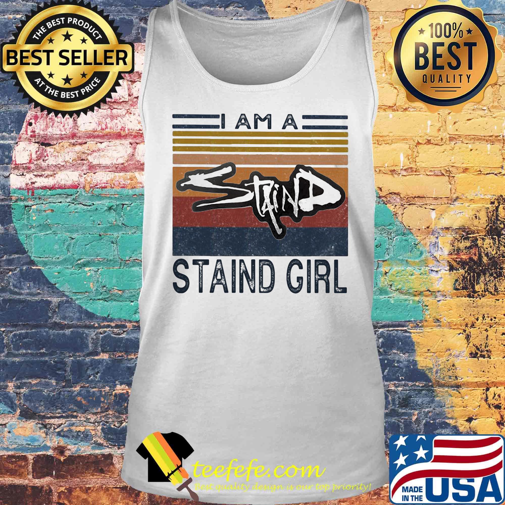 I am a staind girl vintage retro s Tank top I am a staind girl vintage retro s Tank top