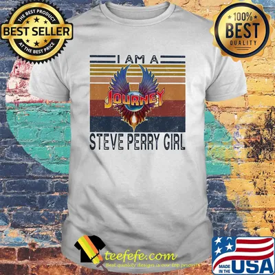 I am a steve perry girl vintage retro shirt