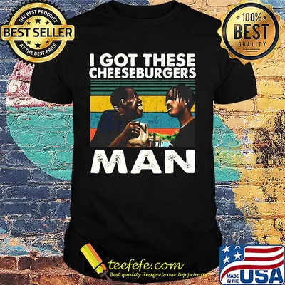 I got these cheeseburgers man vintage retro black shirt