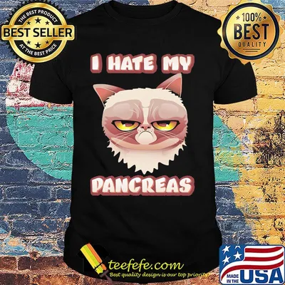 I Hate My Pancreas Shirt
