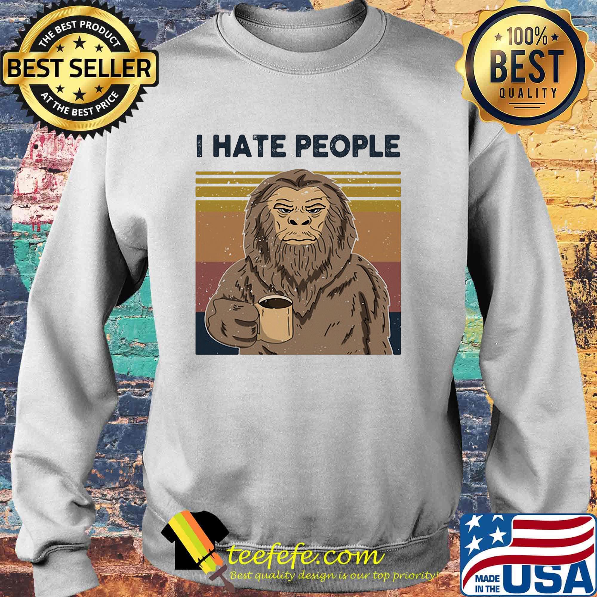 I hate people apes coffee vintage retro s Sweater I hate people apes coffee vintage retro s Sweater