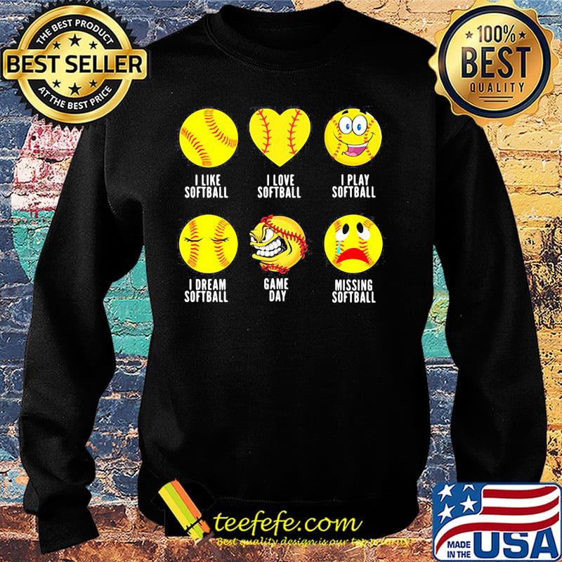 I like softball i love softball i play softball in dream softball game day missing softball s Sweater I like softball i love softball i play softball in dream softball game day missing softball s Sweater