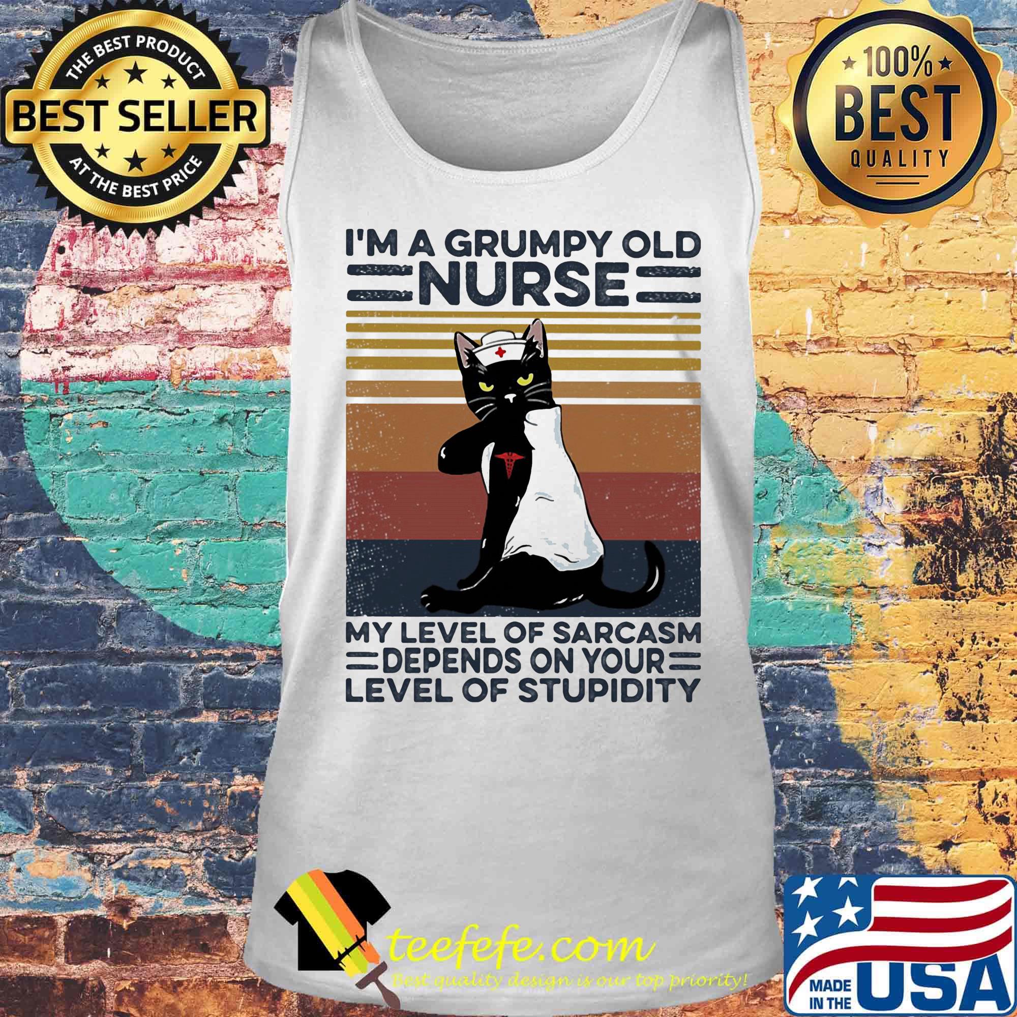 I'm a grumpy old nurse my level of sarcasm depends on your level of stupidity vintage retro s Tank top I'm a grumpy old nurse my level of sarcasm depends on your level of stupidity vintage retro s Tank top