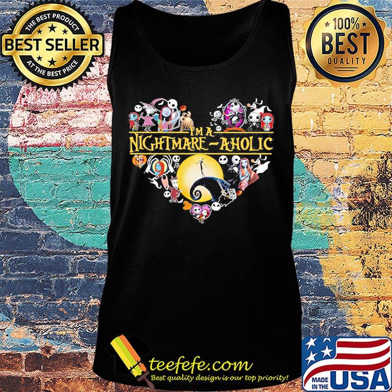 I'm a nightmare aholic heart s Tank top I'm a nightmare aholic heart s Tank top