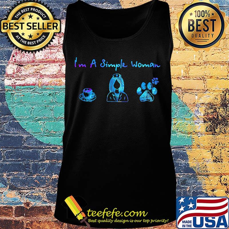 I'm a simple woman coffee nurse paws s Tank top I'm a simple woman coffee nurse paws s Tank top