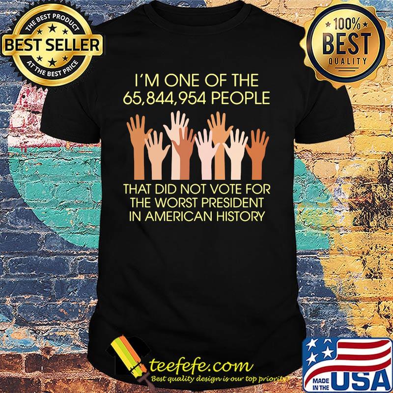 I'm One of The 65 844 954 People hand skin color shirt I'm One of The 65 844 954 People hand skin color shirt