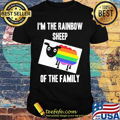 I'm the rainbow sheep of the family LGBT shirt