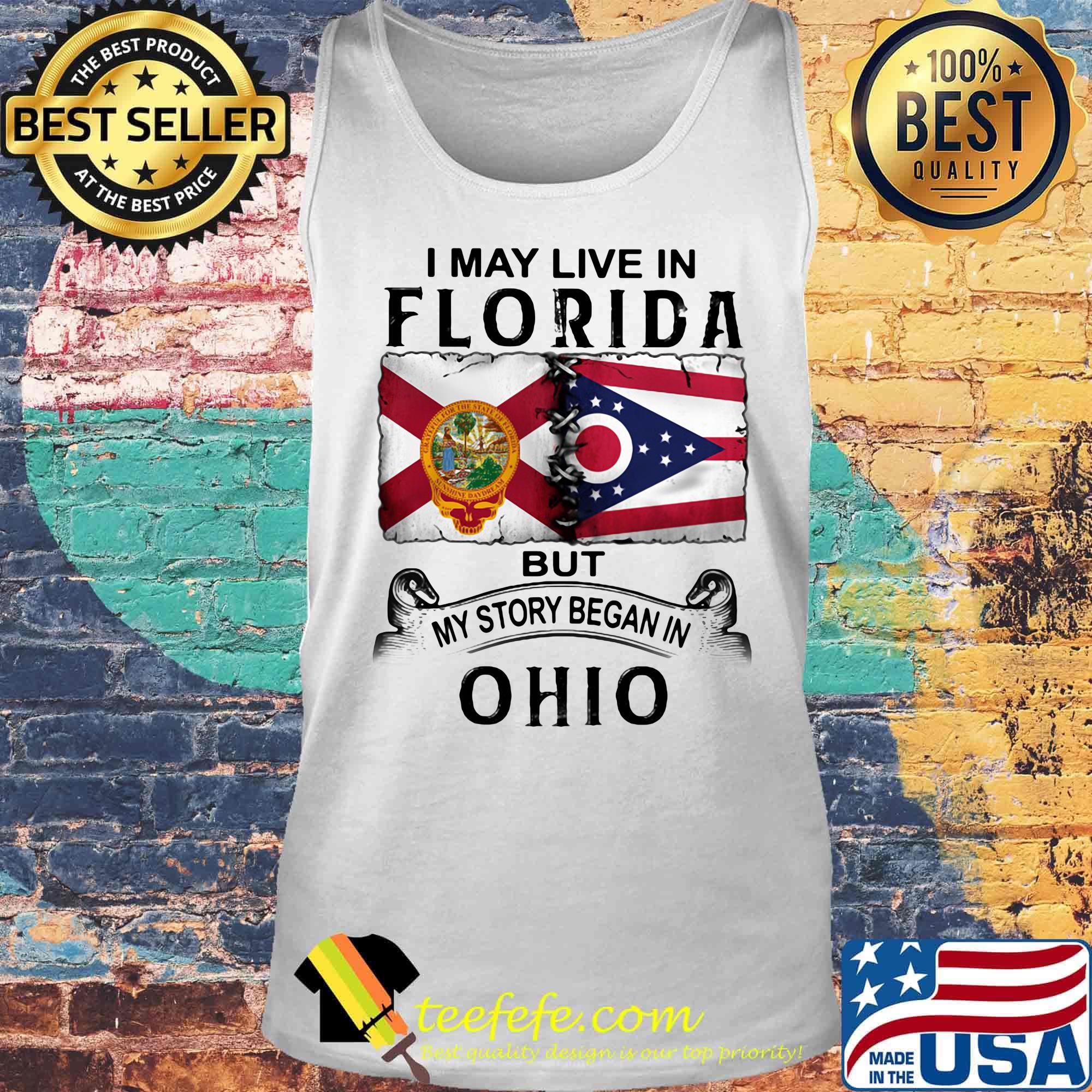 I may live in florida but my story began in ohio s Tank top I may live in florida but my story began in ohio s Tank top