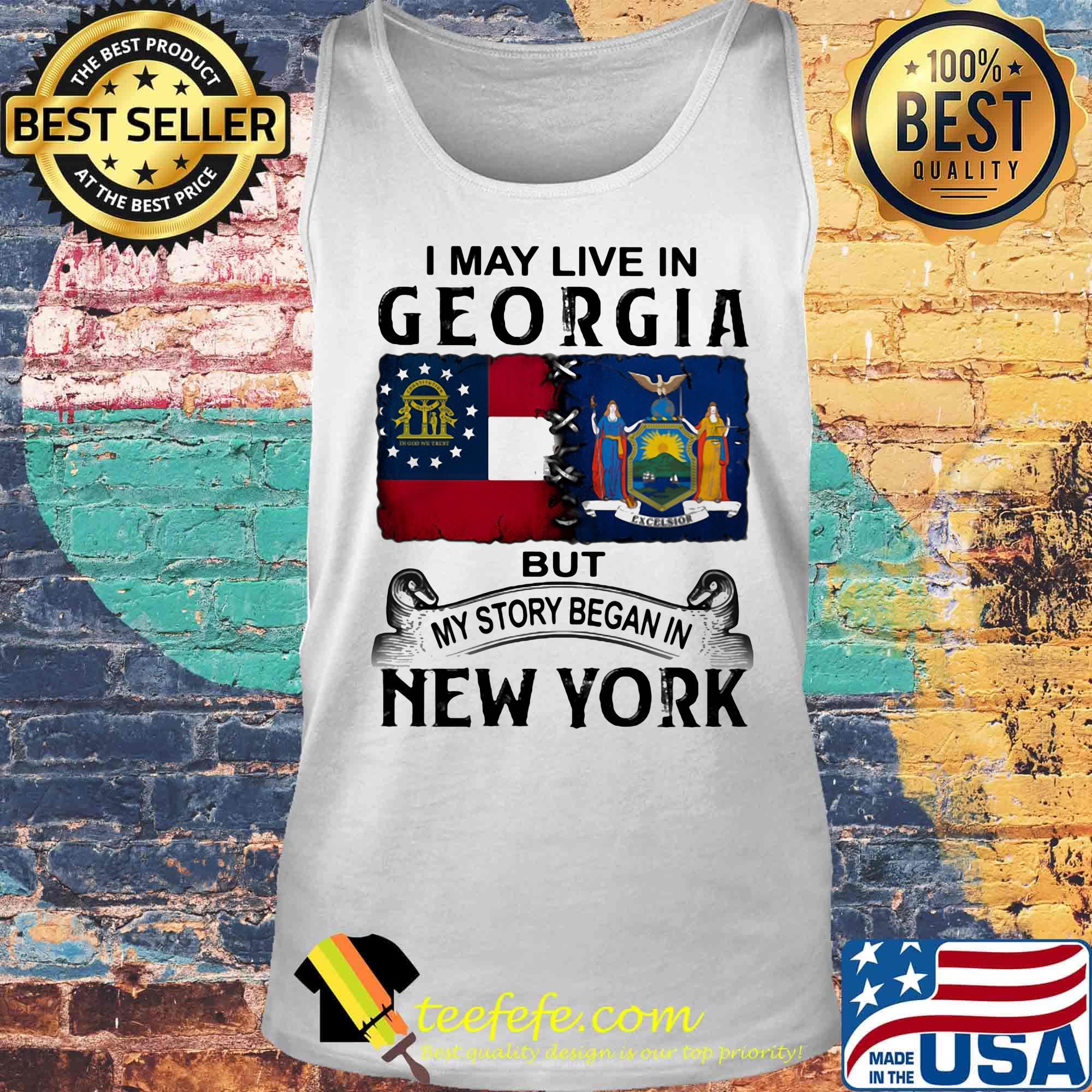 I may live in georgia but my story began in new york s Tank top I may live in georgia but my story began in new york s Tank top