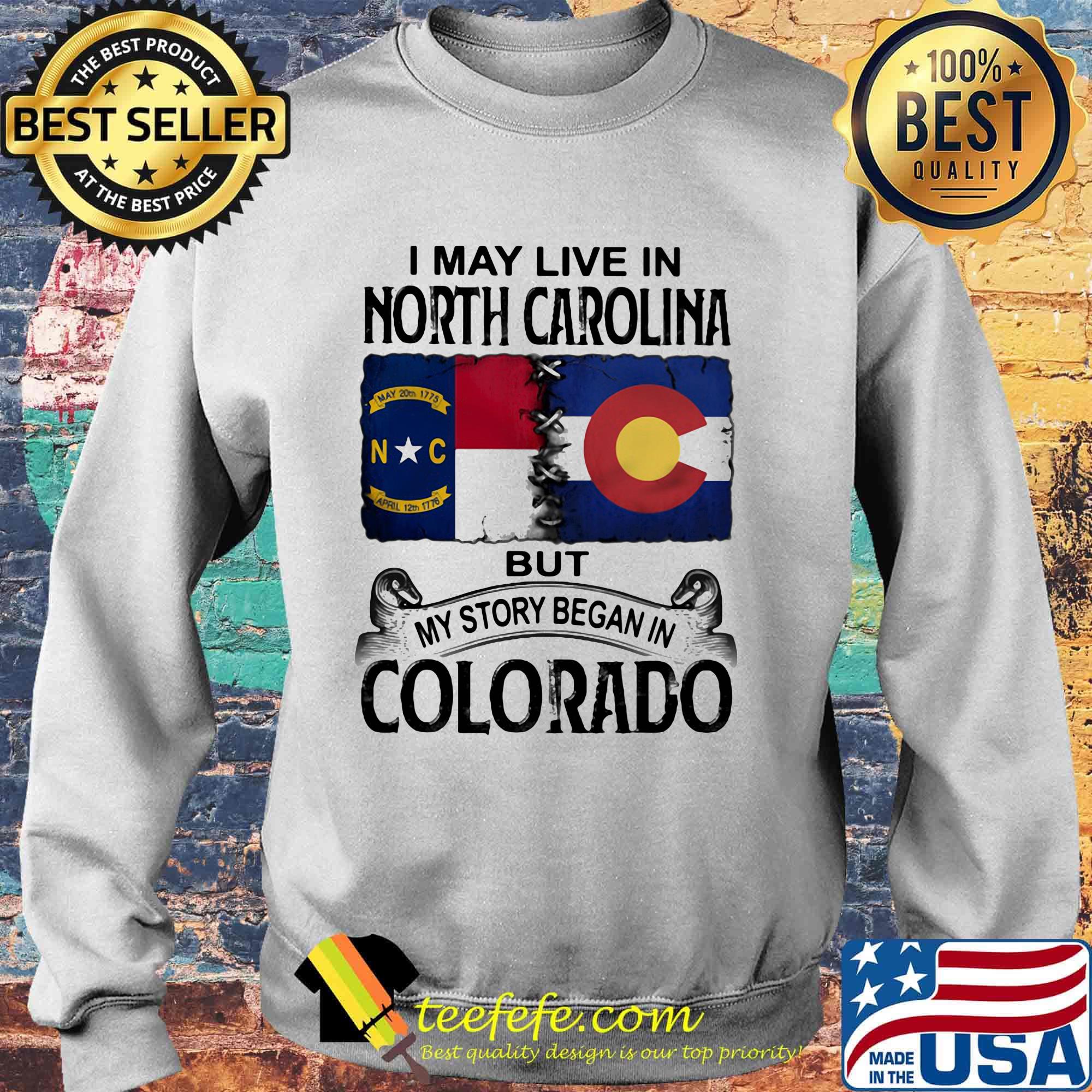 I may live in north carolina but my story began in colorado s Sweater I may live in north carolina but my story began in colorado s Sweater