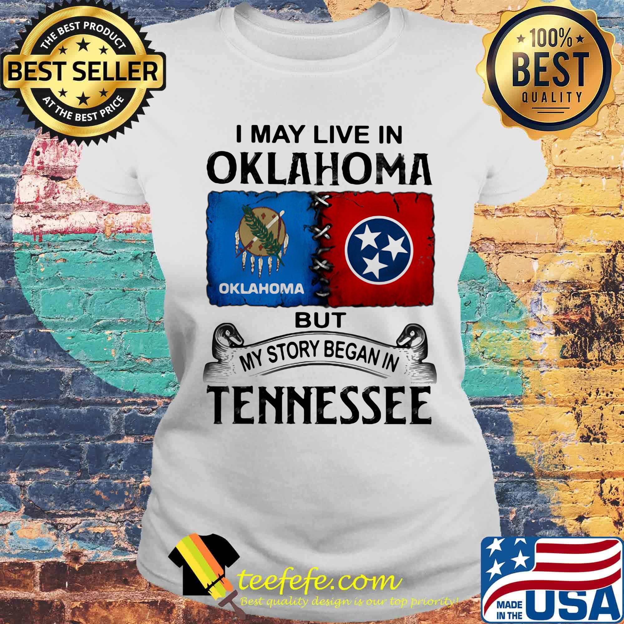 I may live in oklahoma but my story began in tennessee s Laides tee I may live in oklahoma but my story began in tennessee s Laides tee