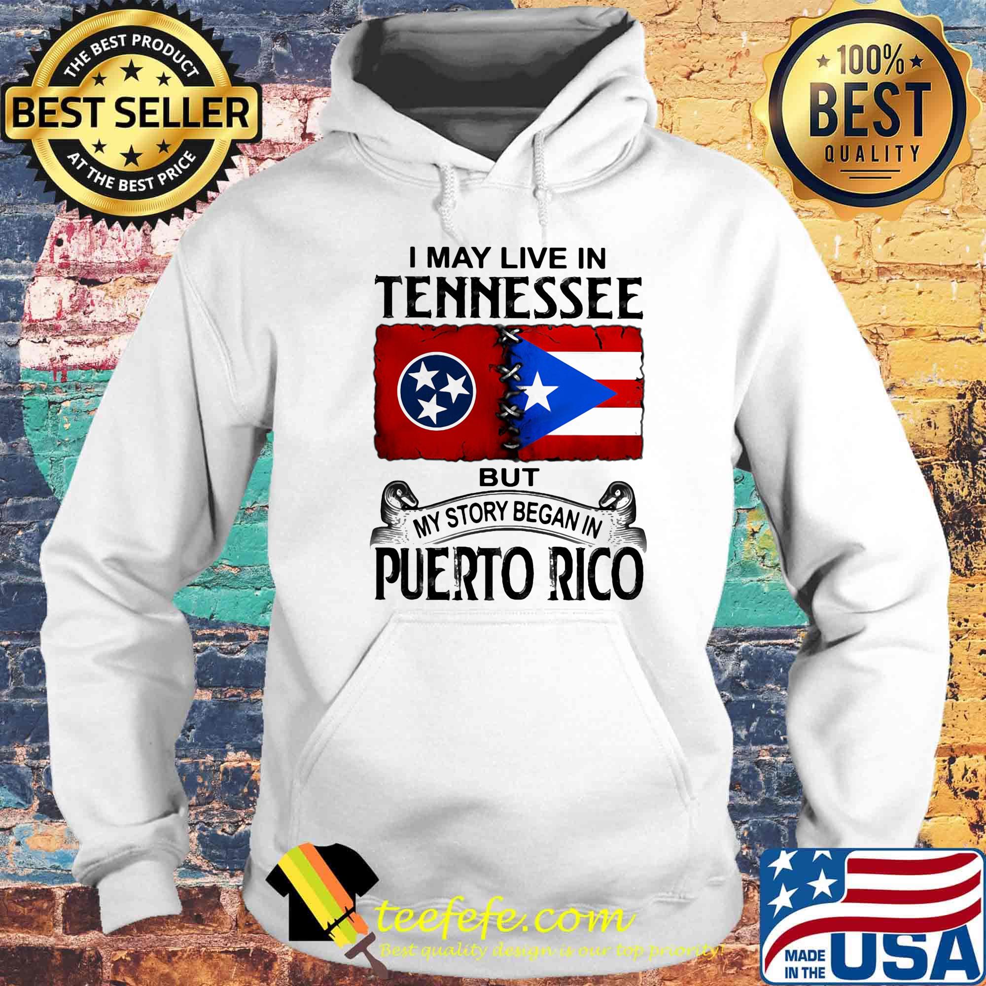 I may live in tennessee but my story began in puerto rico s Hoodie I may live in tennessee but my story began in puerto rico s Hoodie