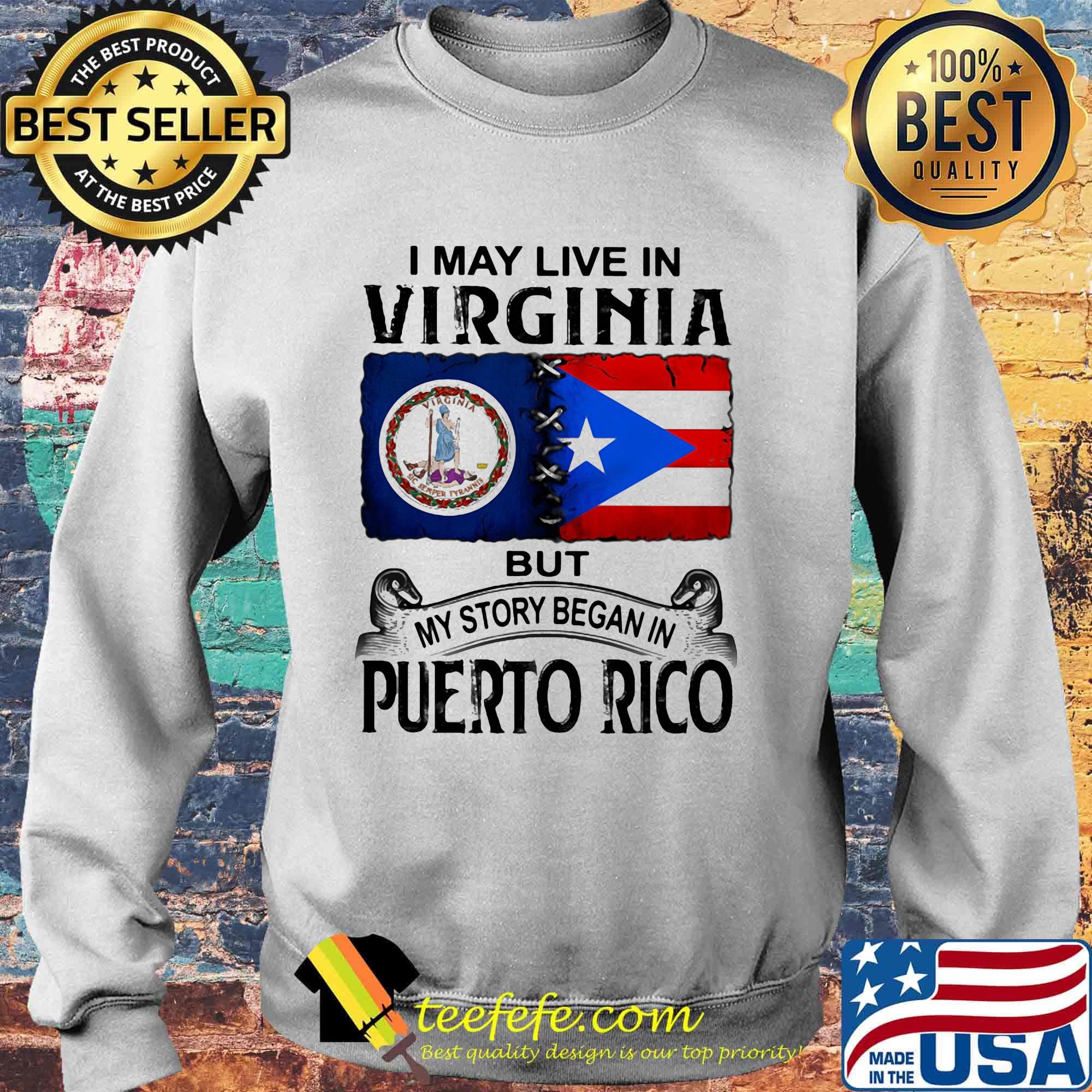 I may live in virginia but my story began in puerto rico s Sweater I may live in virginia but my story began in puerto rico s Sweater
