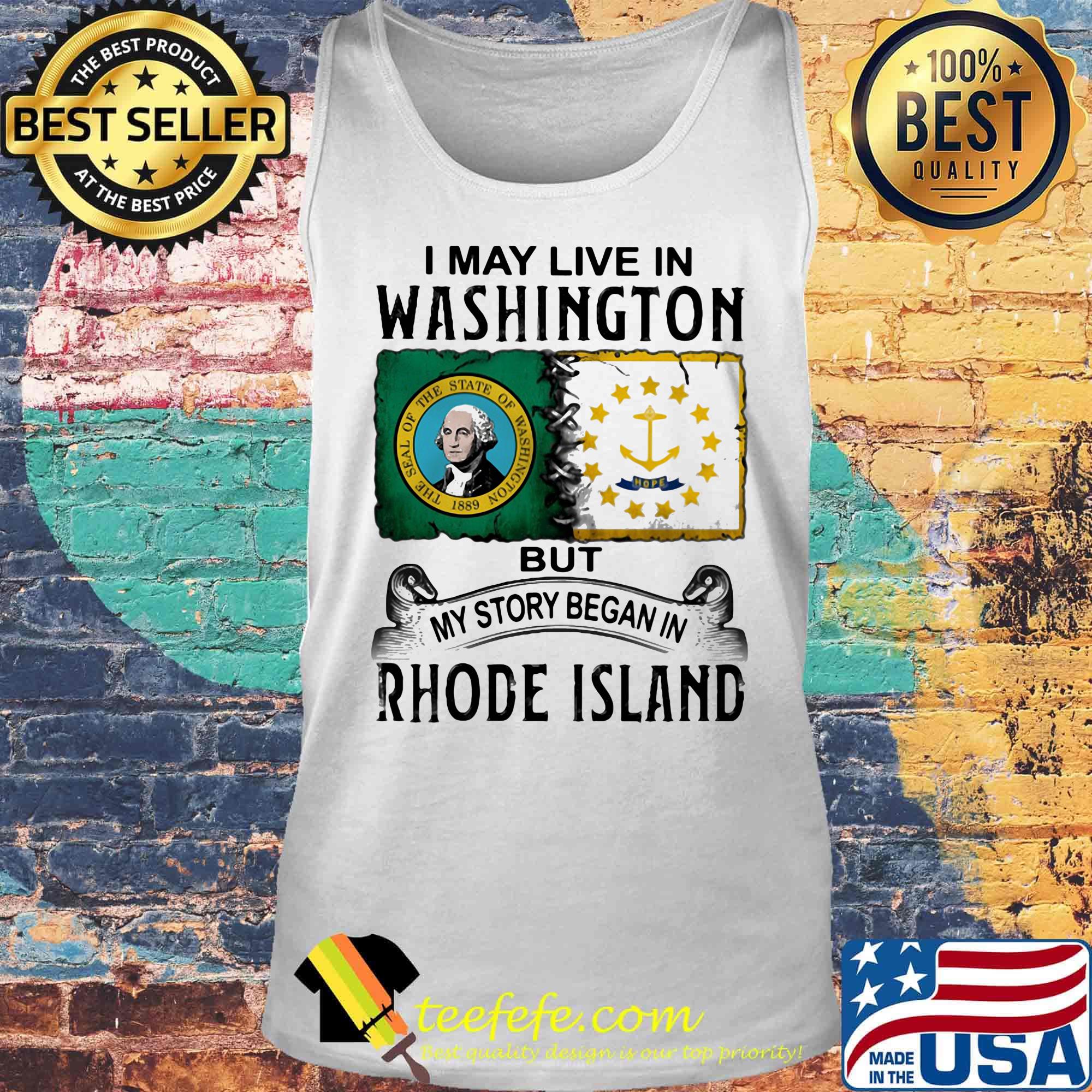 I may live in washington but my story began in rhode island s Tank top I may live in washington but my story began in rhode island s Tank top