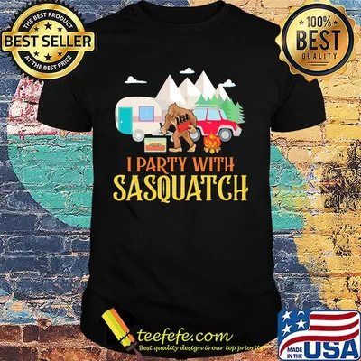 I Party With Sasquatch Car Fire Tree Moutain Shirt
