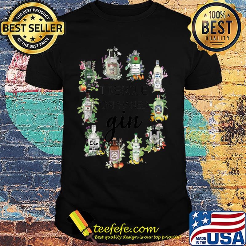 I rescue orphaned gin wine flowers shirt I rescue orphaned gin wine flowers shirt