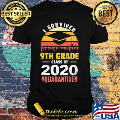 I survived 9th grade class of 2020 quarantined vintage retro shirt
