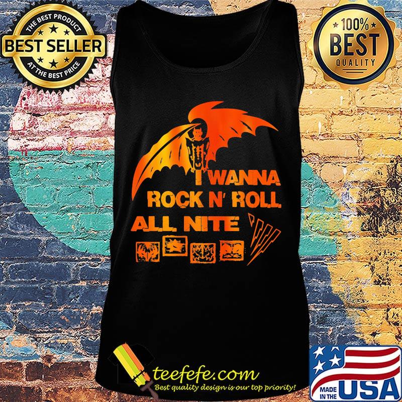 I wanna rock N'roll all nite s Tank top I wanna rock N'roll all nite s Tank top