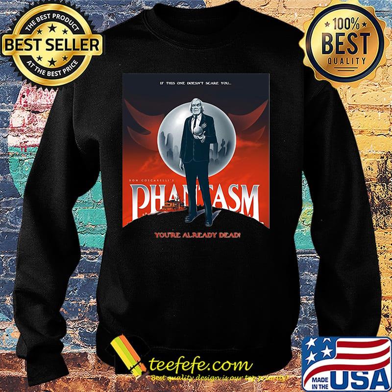 If this one doesn't scare you pantasm you're already dead s Sweater If this one doesn't scare you pantasm you're already dead s Sweater
