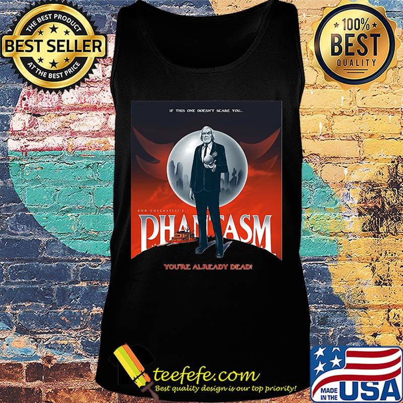 If this one doesn't scare you pantasm you're already dead s Tank top If this one doesn't scare you pantasm you're already dead s Tank top