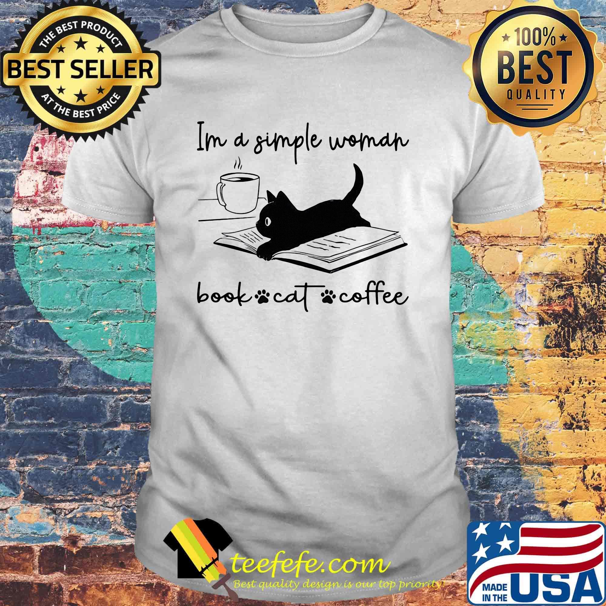 Im a simple woman book cat paw coffee shirt Im a simple woman book cat paw coffee shirt