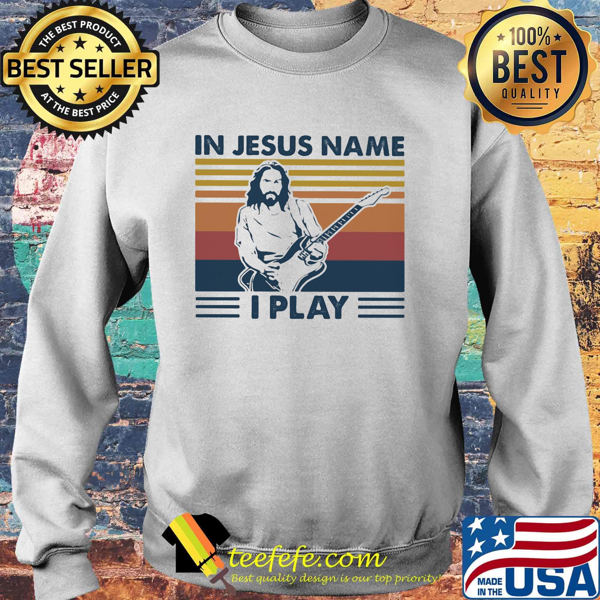 In Jesus name I play Guitar Vintage retro s Sweater In Jesus name I play Guitar Vintage retro s Sweater