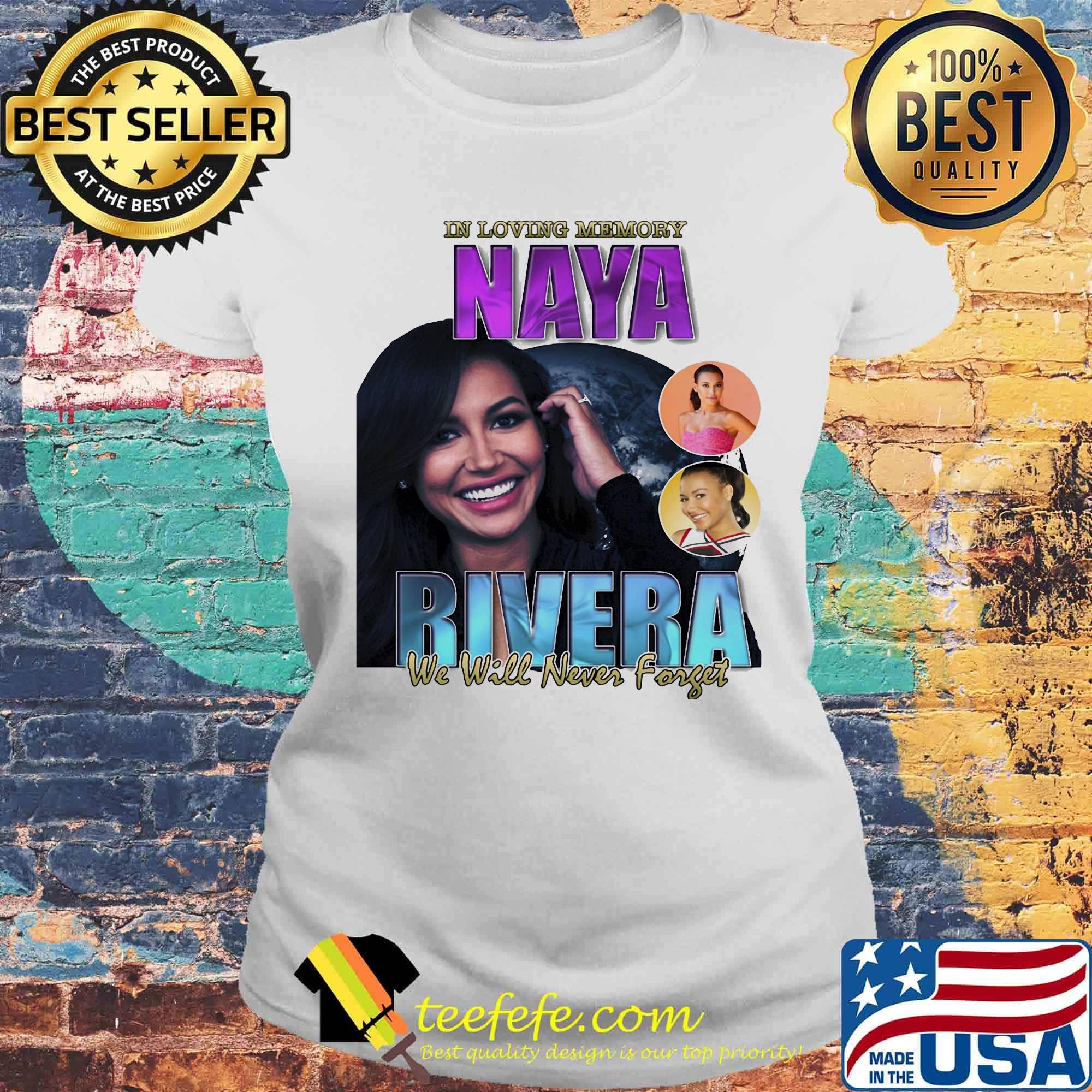 In loving memory naya rivera we will never forget rip s Laides tee In loving memory naya rivera we will never forget rip s Laides tee