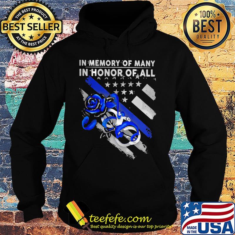 In memory of manly in honor of all rose American s Hoodie In memory of manly in honor of all rose American s Hoodie