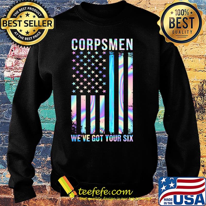 Independence day corpsmen we've got your six s Sweater Independence day corpsmen we've got your six s Sweater