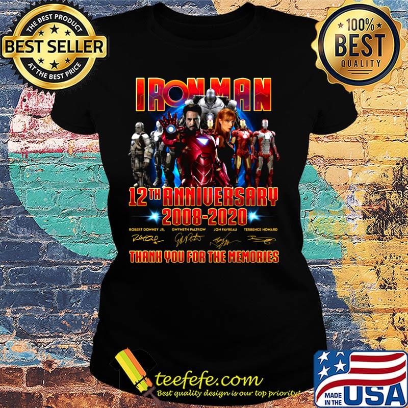 Iron man 12th anniversary 2008 2020 thank you for the memories signatures s Ladies tee Iron man 12th anniversary 2008 2020 thank you for the memories signatures s Ladies tee