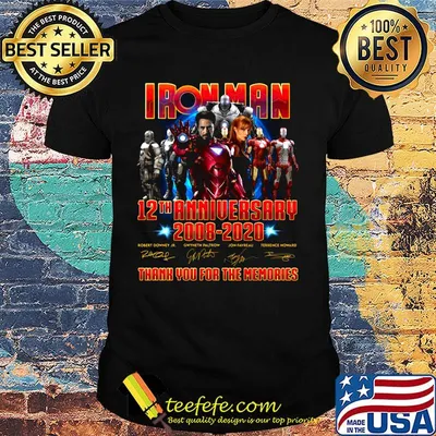 Iron man 12th anniversary 2008 2020 thank you for the memories signatures shirt