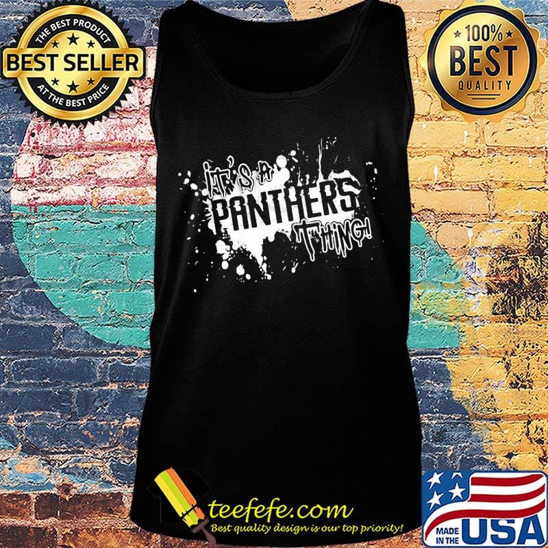 It's A Panther Thing Shirt Tank top It's A Panther Thing Shirt Tank top