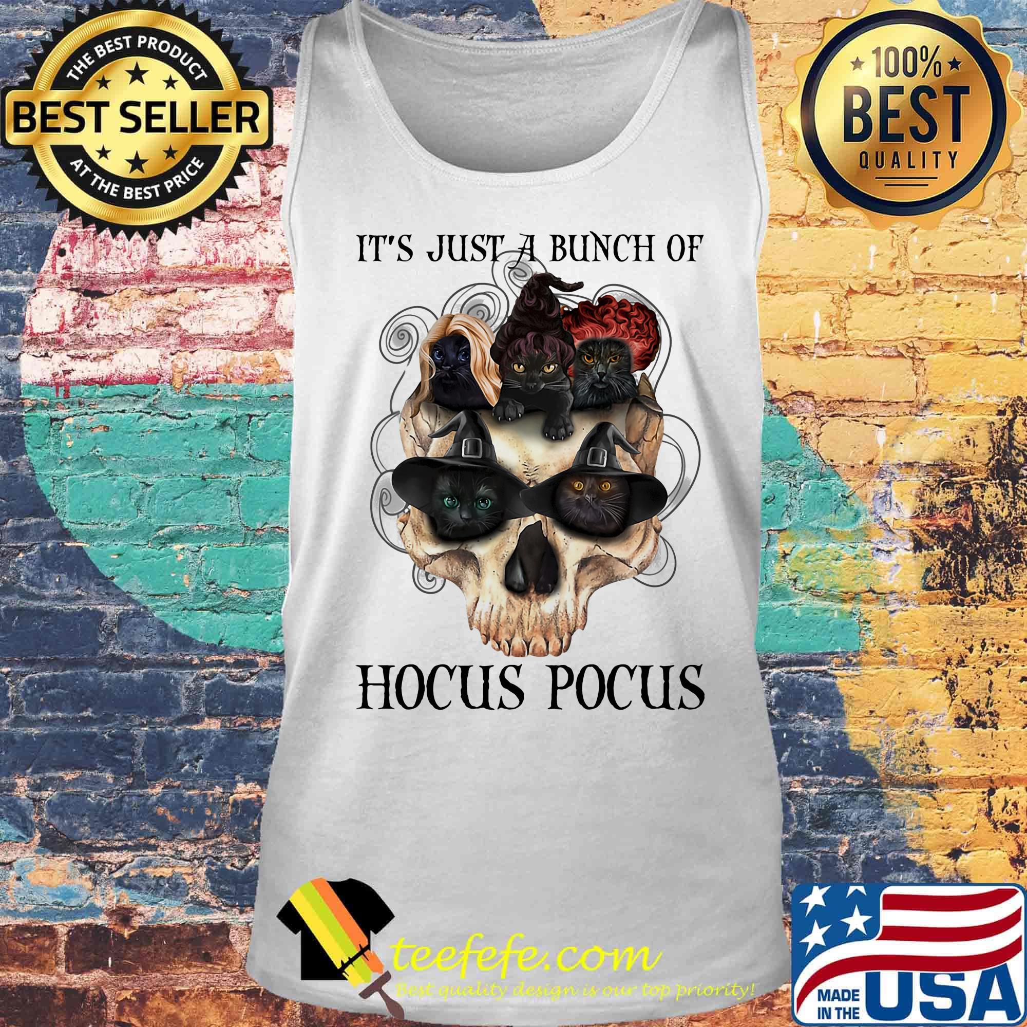 It's just a bunch of hocus pocus cats skull shir Tank top It's just a bunch of hocus pocus cats skull shir Tank top
