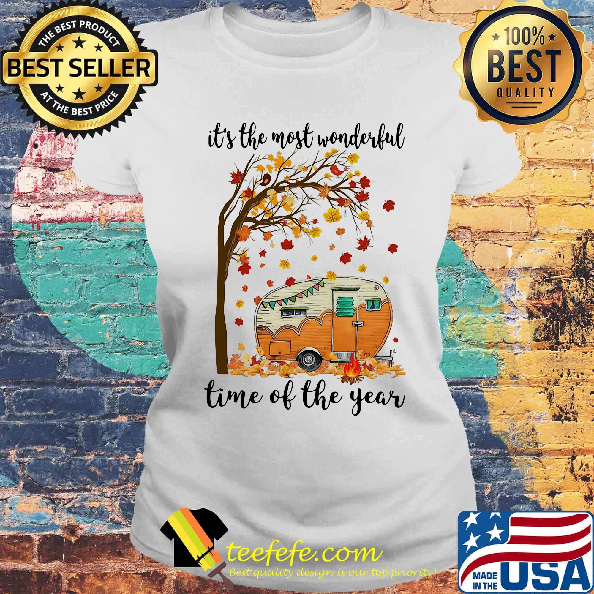 It's The Most Wonderful Time Of The Year Camping Shirt Laides tee It's The Most Wonderful Time Of The Year Camping Shirt Laides tee