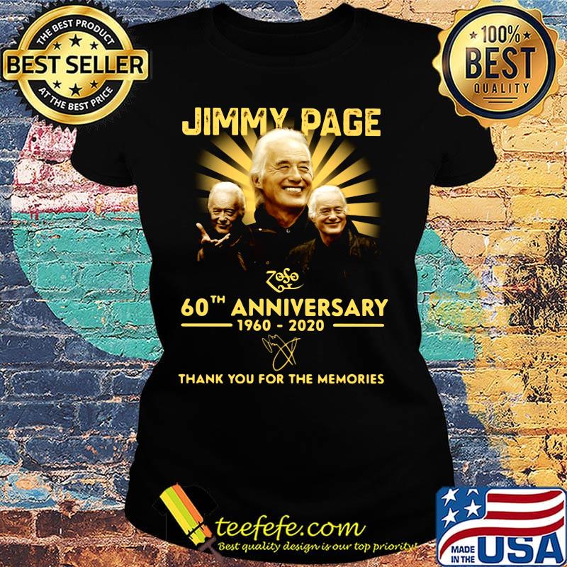 Jimmy page 60th anniversary 1960-2020 thank you for the memories signature s Ladies tee Jimmy page 60th anniversary 1960-2020 thank you for the memories signature s Ladies tee