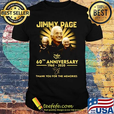 Jimmy page 60th anniversary 1960-2020 thank you for the memories signature shirt
