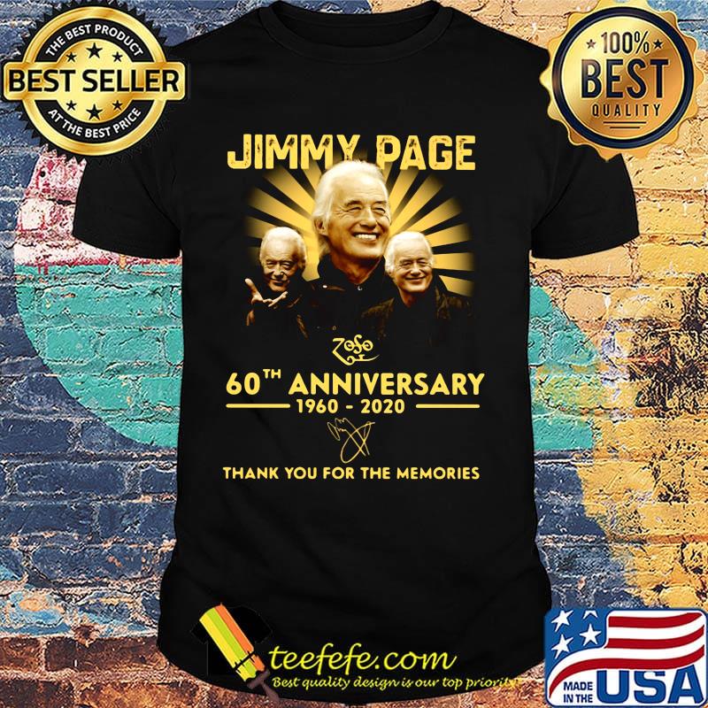 Jimmy page 60th anniversary 1960-2020 thank you for the memories signature shirt Jimmy page 60th anniversary 1960-2020 thank you for the memories signature shirt