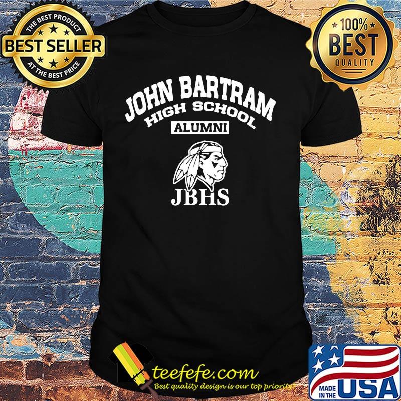 John bartram high school alumni jbhs shirt John bartram high school alumni jbhs shirt