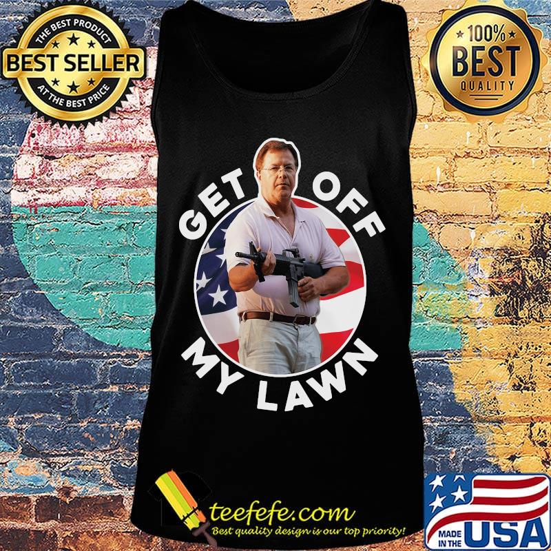 John Burns guns get off my lawn American flag s Tank top John Burns guns get off my lawn American flag s Tank top