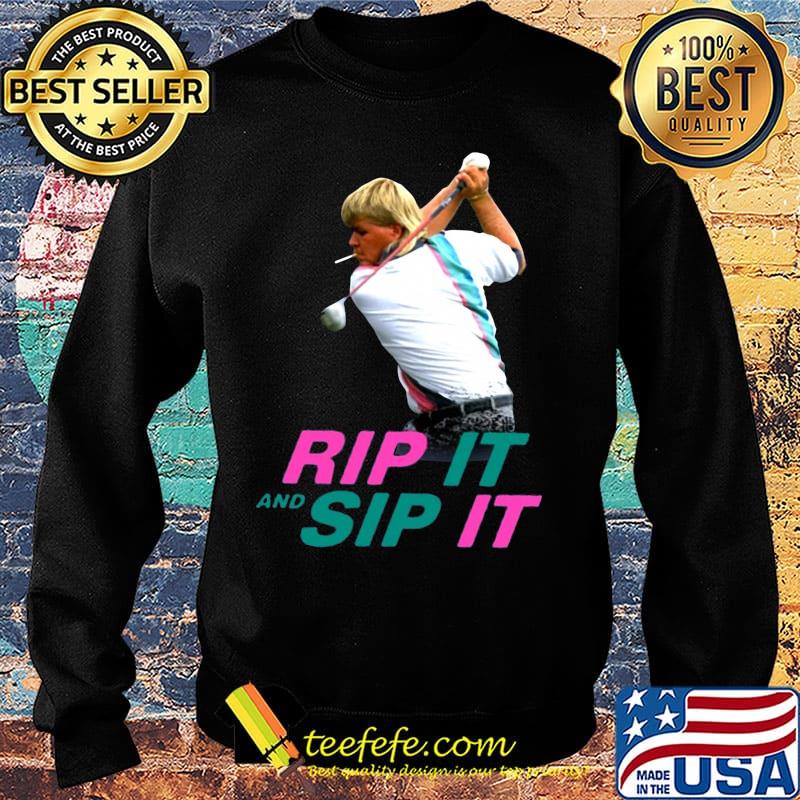 John daly rip it and sip it s Sweater John daly rip it and sip it s Sweater