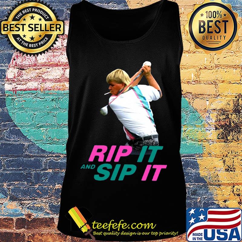 John daly rip it and sip it s Tank top John daly rip it and sip it s Tank top