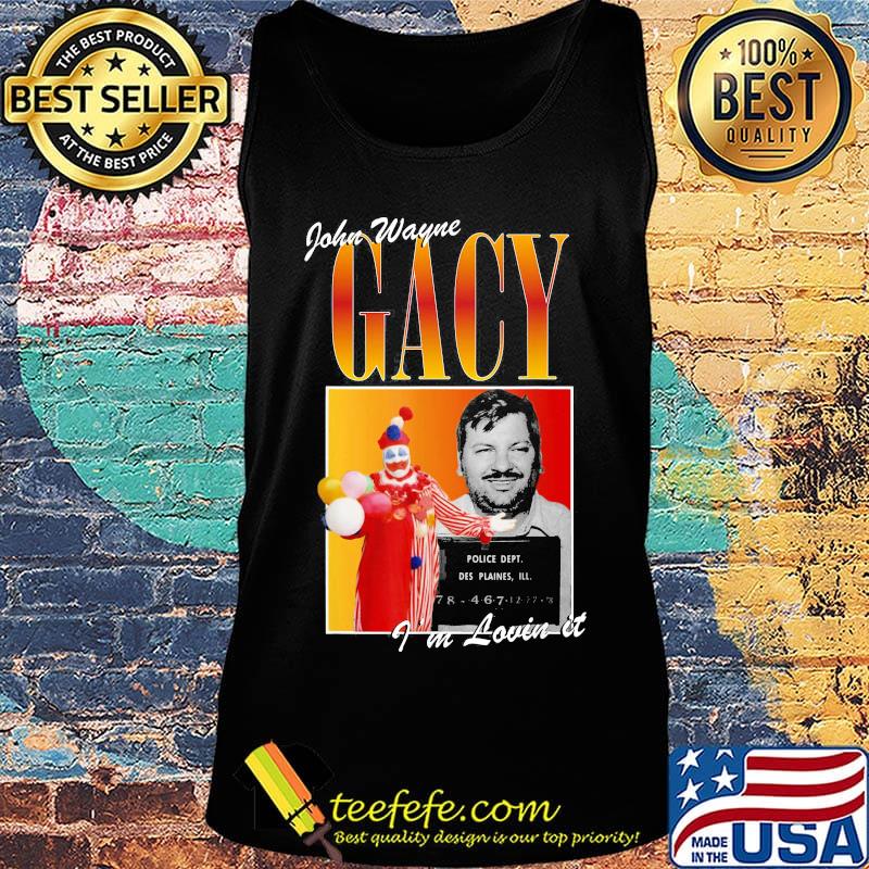 John wayne gacy i'm lovin it s Tank top John wayne gacy i'm lovin it s Tank top