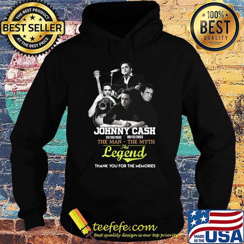 Johnny cash 1932 2003 the man the legend thank you for the memories s Hoodie Johnny cash 1932 2003 the man the legend thank you for the memories s Hoodie