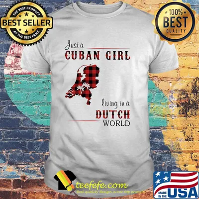 Just a Cuban girl living in a Dutch world Map shirt
